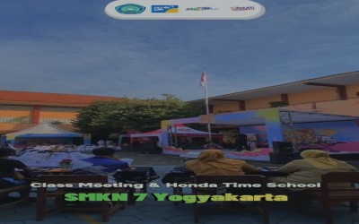 Class Meeting & Honda Time School SMKN 7 Yogyakarta
